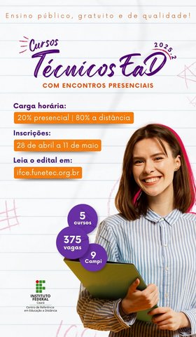 P. Seletivo - Cursos Técnicos 2025.2 - Lançamento do Edital