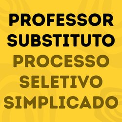 Processo Seletivo Simplicado Professor Substituto Crateús