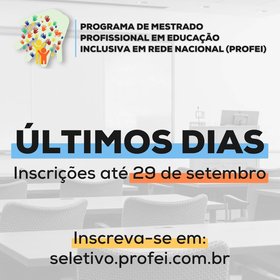 Profei - últimos dias