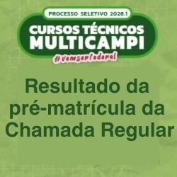 Resultado da pré-matrícula da chamada regular