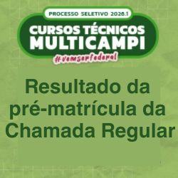 Resultado da pré-matrícula da chamada regular