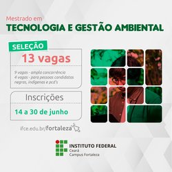 Seleção para o Mestrado em Tecnologia e Gestão Ambiental