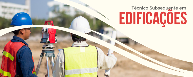Tecnico Subsequente em Edificações