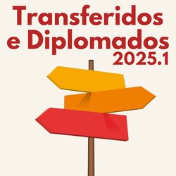Transferidos e Diplomados Crateus 2025.1