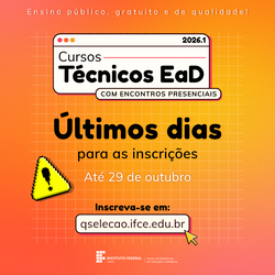 Últimos dias de inscrições na seleção de cursos técnicos EaD