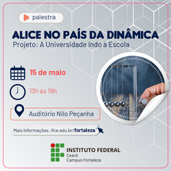 Palestra Alice no país da dinâmica