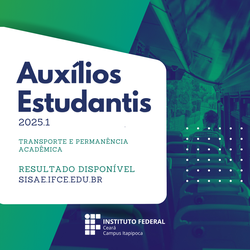 Resultado Auxílios 2025.1 Itapipoca