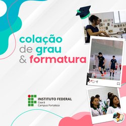 Colação e formatura