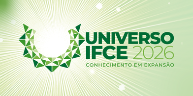 Universo IFCE 2026 - Destaque