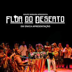 Espetáculo Flor do Deserto