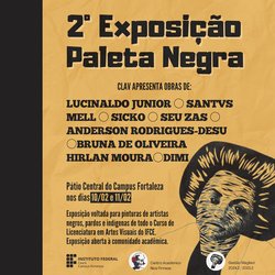 Segunda Exposição Paleta Negra