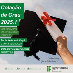 Solicitação para colação de grau 2025.1 no campus Aracati