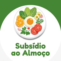 subsidio-almoço-2025